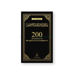 200 Smeekbeden uit de Qur'an en Sahihayn - Zwart/Goud