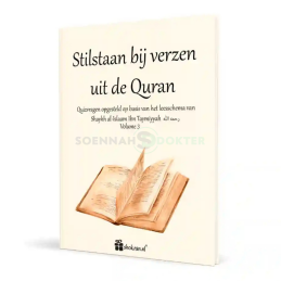 Stilstaan bij verzen uit de Quraan Volume 3